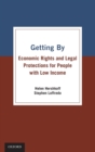 Getting By : Economic Rights and Legal Protections for People with Low Income - Book