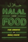 Halal Food : A History - Book