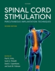 Spinal Cord Stimulation : Percutaneous Implantation Techniques - Book
