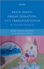 Brain Death, Organ Donation and Transplantation : The Precious Gift of Restoring Life - Book