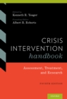 Crisis Intervention Handbook : Assessment, Treatment, and Research - eBook