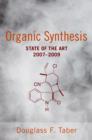 Organic Synthesis : State of the Art 2007 - 2009 - eBook