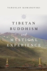 Tibetan Buddhism and Mystical Experience - eBook
