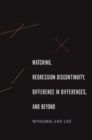 Matching, Regression Discontinuity, Difference in Differences, and Beyond - Book