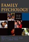 Family Psychology : The Art of the Science - eBook