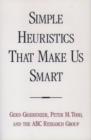 Simple Heuristics that Make Us Smart - eBook