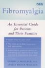 Fibromyalgia : An Essential Guide for Patients and Their Families - eBook