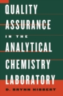 Quality Assurance in the Analytical Chemistry Laboratory - eBook