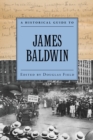 A Historical Guide to James Baldwin - eBook