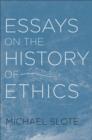 Essays on the History of Ethics - eBook