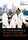 The Oxford Handbook of Musical Theatre Screen Adaptations - eBook