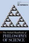 The Oxford Handbook of Philosophy of Science - eBook