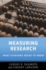 Measuring Research : What Everyone Needs to Know(R) - eBook