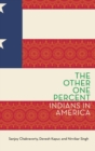 The Other One Percent : Indians in America - Book