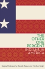 The Other One Percent : Indians in America - eBook