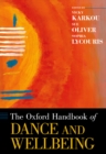 The Oxford Handbook of Dance and Wellbeing - eBook