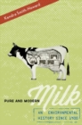 Pure and Modern Milk : An Environmental History since 1900 - Book