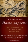 The Rise of Homo Sapiens : The Evolution of Modern Thinking - eBook
