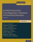 Unified Protocol for Transdiagnostic Treatment of Emotional Disorders : Workbook - Book