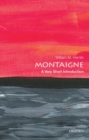 Montaigne: A Very Short Introduction - Book