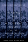 Beating Time & Measuring Music in the Early Modern Era - Book