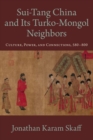 Sui-Tang China and Its Turko-Mongol Neighbors - Book