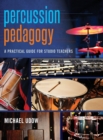 Percussion Pedagogy - Book