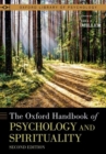 The Oxford Handbook of Psychology and Spirituality - Book
