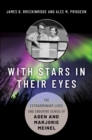 With Stars in Their Eyes : The Extraordinary Lives and Enduring Genius of Aden and Marjorie Meinel - eBook