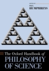 The Oxford Handbook of Philosophy of Science - Book