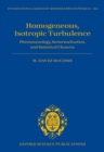 Homogeneous, Isotropic Turbulence : Phenomenology, Renormalization and Statistical Closures - eBook