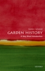 Garden History: A Very Short Introduction - eBook