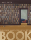The Oxford Illustrated History of the Book - eBook