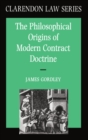 The Philosophical Origins of Modern Contract Doctrine - eBook