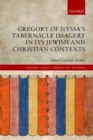 Gregory of Nyssa's Tabernacle Imagery in Its Jewish and Christian Contexts - eBook