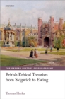 British Ethical Theorists from Sidgwick to Ewing - eBook