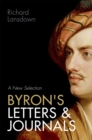 Byron's Letters and Journals : A New Selection - eBook