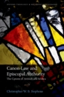 Canon Law and Episcopal Authority : The Canons of Antioch and Serdica - eBook