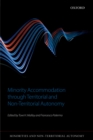 Minority Accommodation through Territorial and Non-Territorial Autonomy - eBook