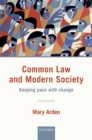 Common Law and Modern Society : Keeping Pace with Change - eBook
