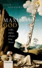 Maximal God : A New Defence of Perfect Being Theism - eBook