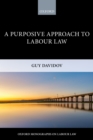 A Purposive Approach to Labour Law - eBook