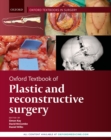 Oxford Textbook of Plastic and Reconstructive Surgery - eBook