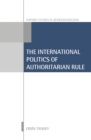 International Politics of Authoritarian Rule - eBook