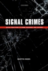 Signal Crimes : Social Reactions to Crime, Disorder, and Control - eBook