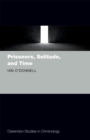Prisoners, Solitude, and Time - eBook