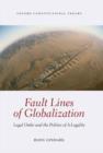 Fault Lines of Globalization : Legal Order and the Politics of A-Legality - eBook