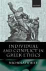 Individual and Conflict in Greek Ethics - eBook