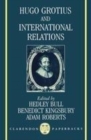 Hugo Grotius and International Relations - eBook
