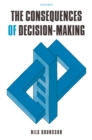 The Consequences of Decision-Making - eBook